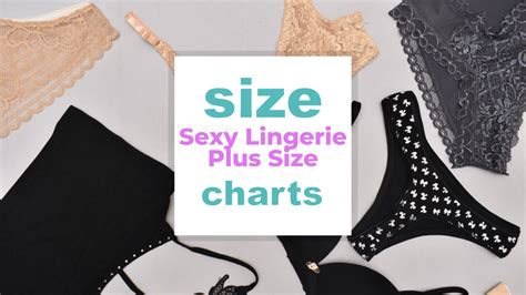Sexy Lingerie Plus Size Chart For Women Size Charts When Size Matters