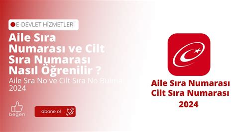 Aile Sıra Numarası ve Cilt Sıra Numarası Nasıl Öğrenilir Aile Sra