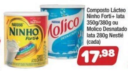 Composto Lacteo Ninho Forti Lata 380g Ou Molico Desnatado Lata