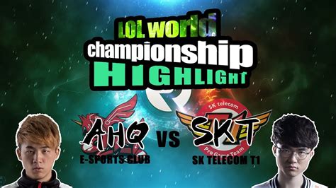 Ahq Vs Skt Lol World Championship Group Stage Day