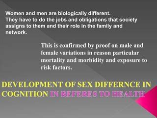 THE DEVELOPMENT OF SEX DIFFERNCEs IN COGNITION PPT