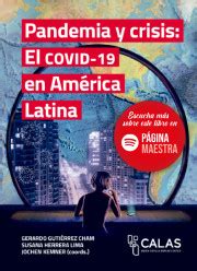 Pandemia y crisis El COVID en América Latina UDG