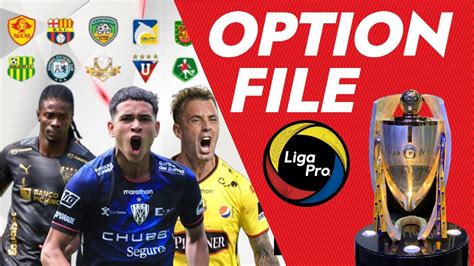 Option File PES 2021 LIGA ECUATORIANA V2 LIGA SAUDI PS4 PS5 PC