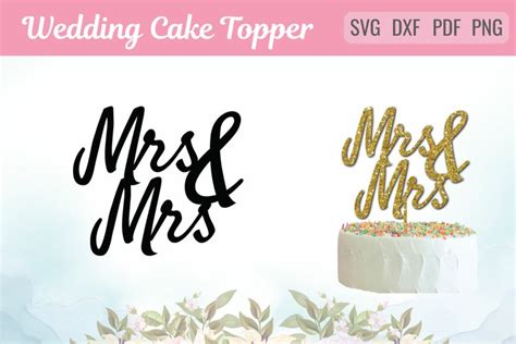Mrs Mrs Cake Topper Card SVG Lesbian Gay Wedding Topper
