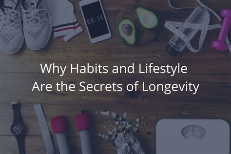 Why Habits And Lifestyle Are The Secrets Of Longevity