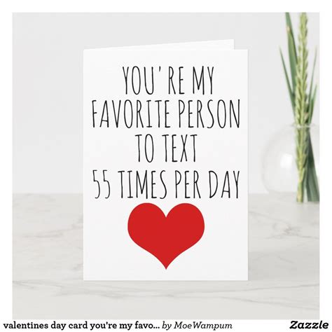 Valentines Day Card Youre My Favorite Person Youre My