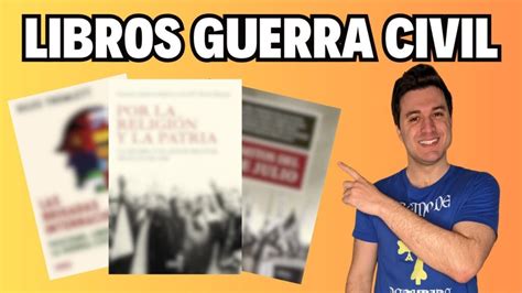 Descubre Las Mejores Novelas Sobre La Guerra Civil Espa Ola Que No