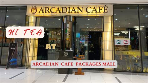 Hi Tea At Arcadian Cafe Packages Mall Youtube