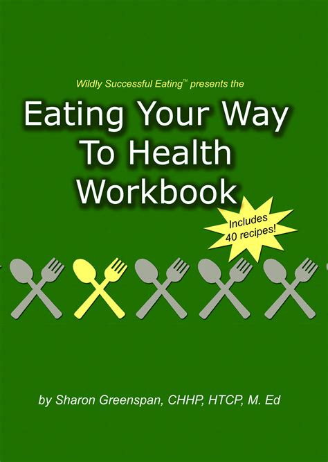 Eating Your Way to Health Workbook - North American Vegetarian Society