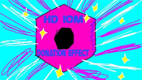 Hd 10m Donation Effect Pls Donate Youtube