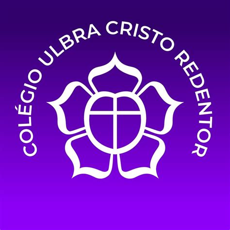 Colégio Ulbra Cristo Redentor - Colégio Ulbra Cristo... - Colégio Ulbra Cristo Redentor