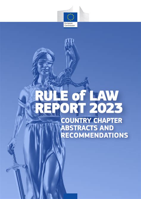 Rule Of Law Report 2023 Country Chapter Abstracts And Recommendations