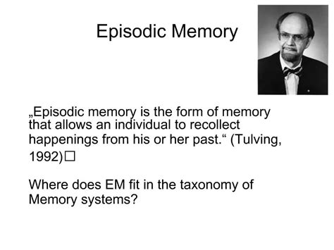 Ppt Episodic Memory Powerpoint Presentation Free Download Id499174