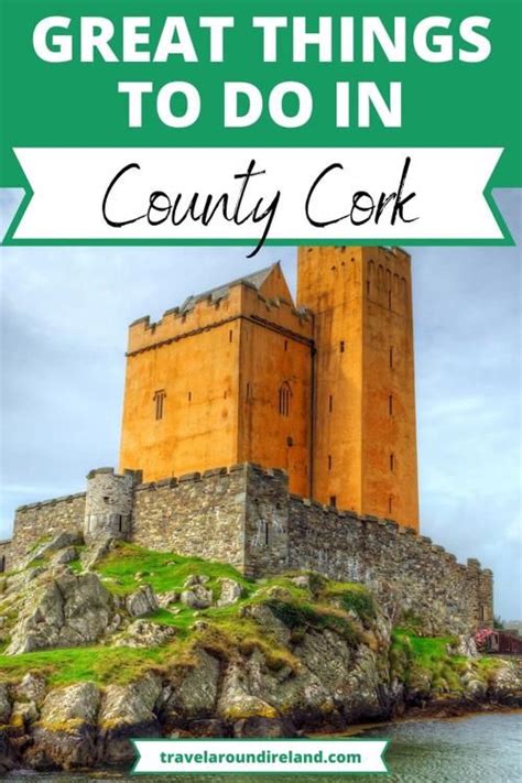 County Cork Is A Must Visit On A Trip To Ireland From Cork City With