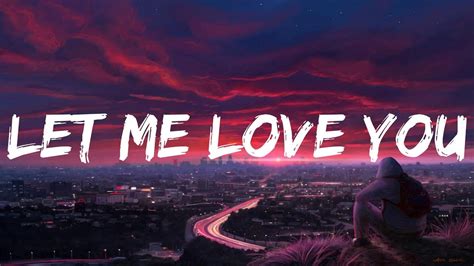 Dj Snake Let Me Love You Lyrics Mix Galantis Runaway U I Youtube