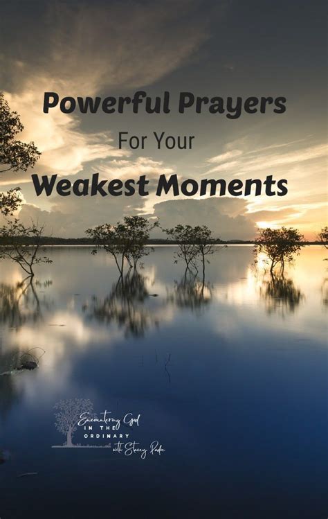 How To Pray Powerful Prayers For Strength When You Feel Weak Artofit