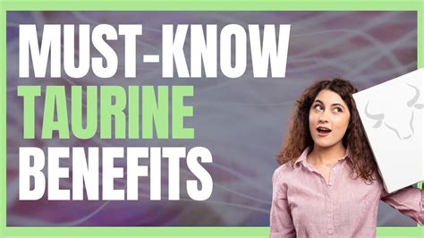 7 Surprising Benefits of Taurine You Cant Ignore! - YouTube