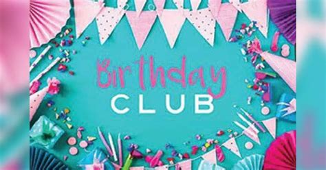 Birthday Club The Sylvania Times