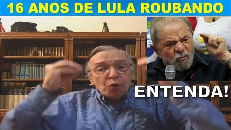 Entenda Em 2 Minutos Os 16 Anos De Roubalheira Do Lula E PT No Governo