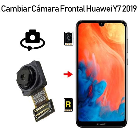 Cambiar Cámara Frontal Huawei Y7 2019 en Madrid Frontal Manos a la