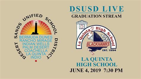 La Quinta High School 2019 Graduation Youtube