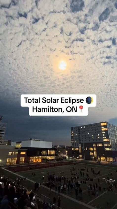 Total Solar Eclipse In Hamilton Ontario In Solar Eclipses