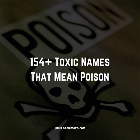 154+ Toxic Names That Mean Poison | Poisonous Naming Ideas - Name Mozo