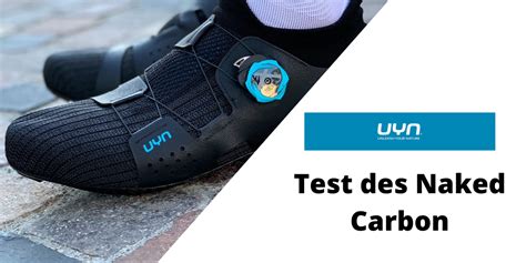 Test Des Chaussures UYN Carbon Naked 2021 Velo 101