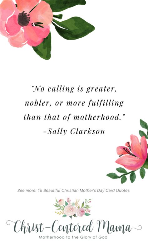 15 Beautiful Quotes About Christian Mothers Christ Centered Mama