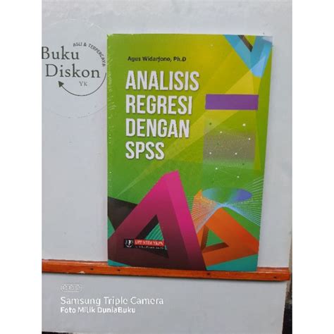 Jual Buku Origional Analisis Regresi Dengan Spss Shopee Indonesia