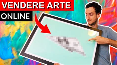 Come Vendere Arte E Quadri Online Chiedo Ad Un Artista YouTube