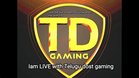 Chit Chat With Telugu Dost Gaming YouTube