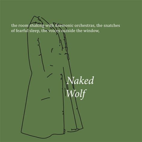 Naked Wolf Naked Wolf