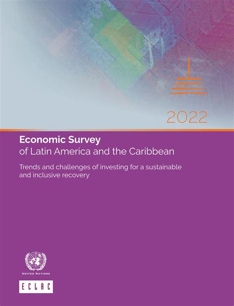Economic Survey of Latin America and the Caribbean 2022 by