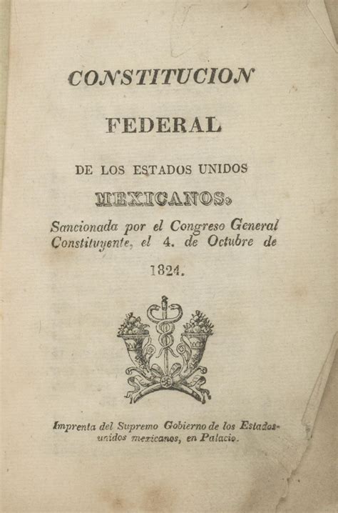 Acta Constitutiva de la Federación Mexicana de 1824: La piedra angular ...