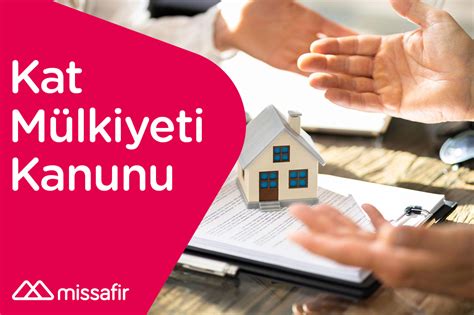 Kat Mülkiyeti Kanunu Hakkında Bilgiler Missafir