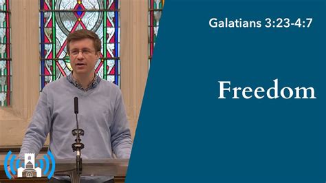 Galatians Freedom Youtube