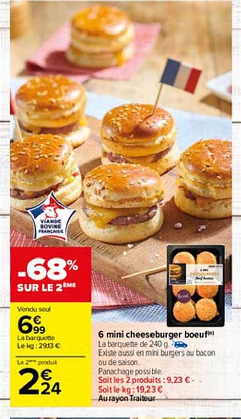 Promo 6 Mini Cheeseburger Bœuf chez Carrefour iCatalogue fr