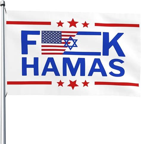 Amazon Fuck Hamas Flag X F Hamas Flag I Love Support Israel Strong Free Flag Pray For I