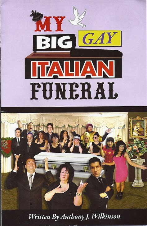 Theatre S Leiter Side Review Of My Big Gay Italian Funeral November