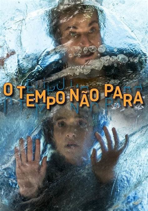 Assistir O Tempo N O Para Ver S Ries Online