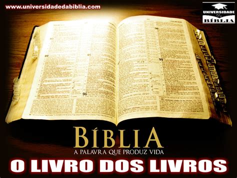 A B Blia Sagrada O Livro Dos Livros A Palavra De Deus