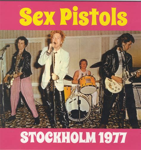Sex Pistols Stockholm 1977 Releases Discogs