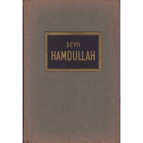 Şeyh Hamdullah Melek Celal Kenan Matbaası İstanbul 1948 45 sayfa