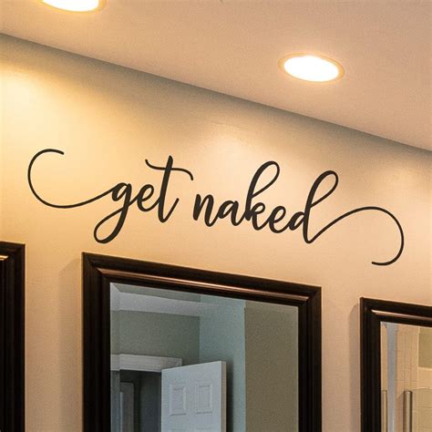 Get Naked Calcomanía divertida de pared de baño para decoración del hogar cuarto de baño cita