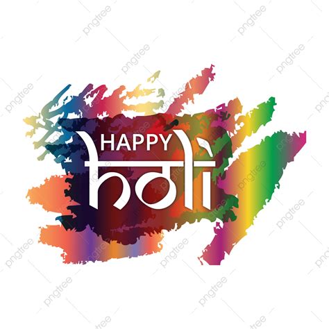 Holiness Vector Png Images Holi Happy Holi Festival Holi Festival