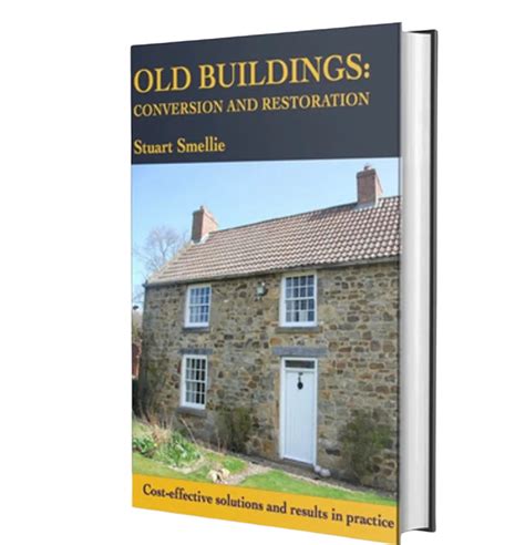 Home Stuart Smellie Old Buildings Conversion And Restoration