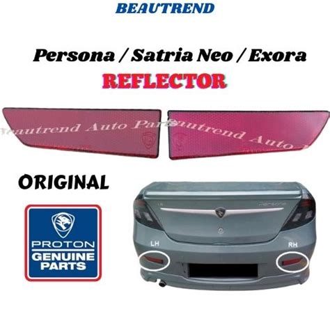 Proton Persona Satria Neo Exora Rear Bumper Reflector Original Lampu