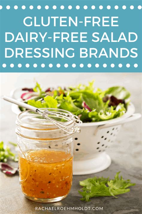 Gluten Free Salad Dressing Types And Brands Rachael Roehmholdt