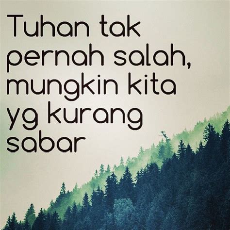 mungkin kita yang kurang sabar (Dengan gambar) | Kutipan alkitab, Kata